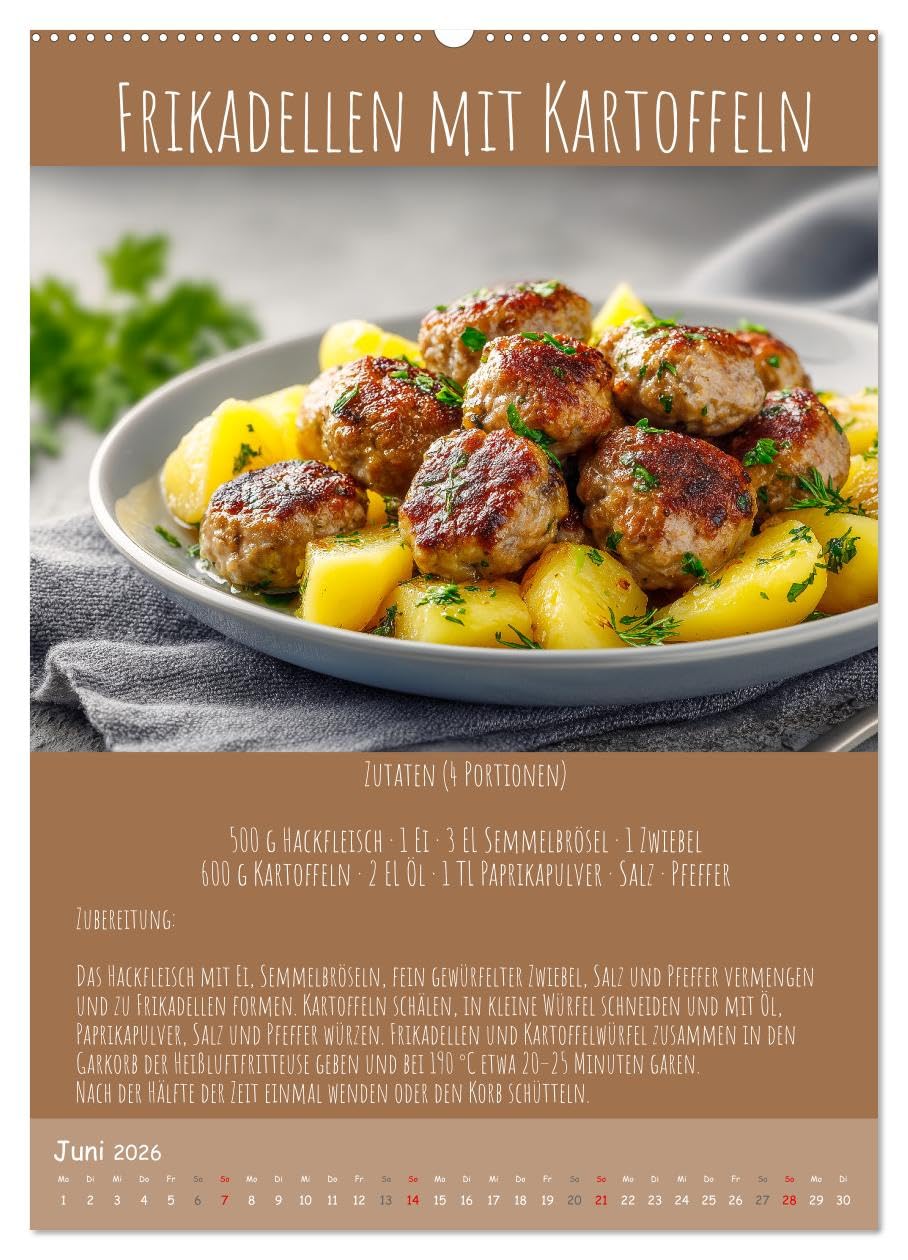 REZEPTE - Kochen in der Heißluftfritteuse (Wandkalender 2026 DIN A2 hoch), CALVENDO Monatskalender: Kalender mit Heißluftfritteuse-Rezepten: Schnell ... ein kleines Kochbuch. (CALVENDO Lifestyle)