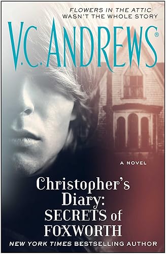 Christopher's Diary: Secrets of Foxworth (The Diaries, Book 1) - Hardcover