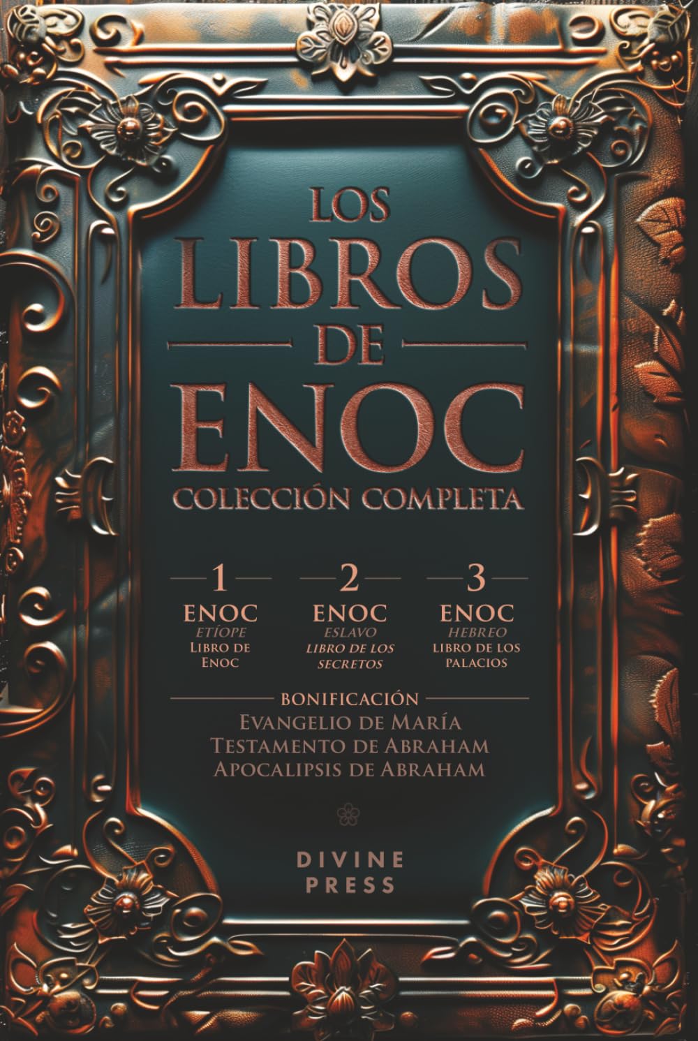 Los Libros de Enoc: Colección Completa Con 1 Enoc, 2 Enoc, 3 Enoc, Ilustraciones Originales y Textos Apócrifos Adicionales (Ilustrado)