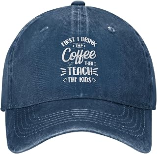 First I Drink Coffee Then I Teach The Kids Baseball Cap for Men Women Hat Adjustable Vintage Cotton Dad Caps