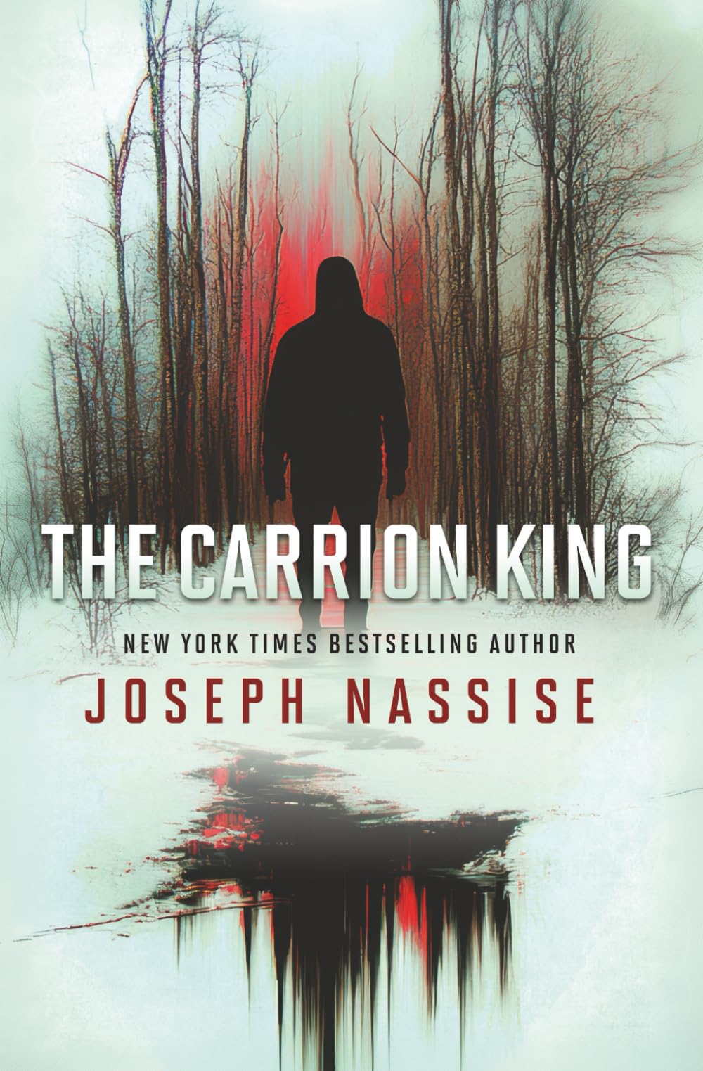 The Carrion King: A Supernatural Horror Thriller