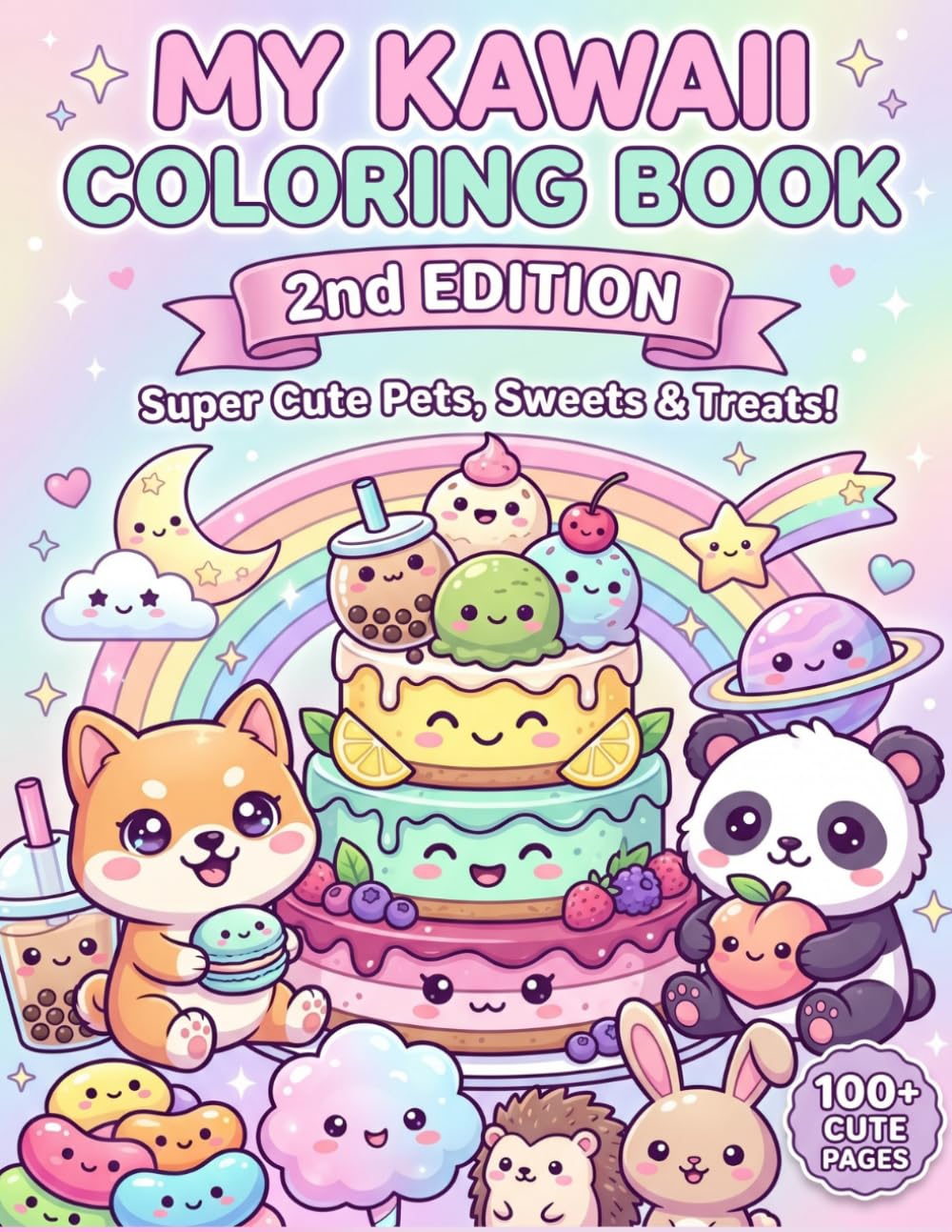 Cute Kawaii Coloring Book - 2nd Edition: Adorable & Relaxing Coloring Pages for Kids & Teens