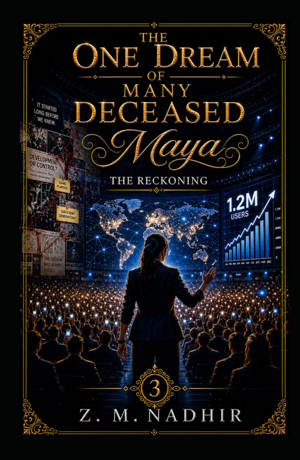 The One Dream of Many Deceased: "Maya": The Reckoning
