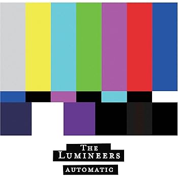 Automatic - The Lumineers (CD Album)