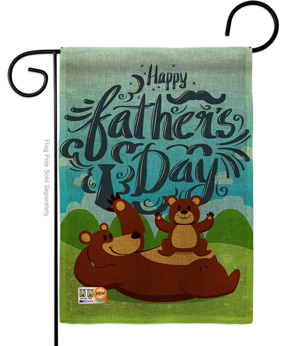 Beary Happy Father's Day Garden Flag - Family Dad Daddy Papa Grandpa Best Parent Sibling Relatives Grandparent - House Decoration Banner Small Yard Gift Double-Sided Made In USA 13 X 18.5