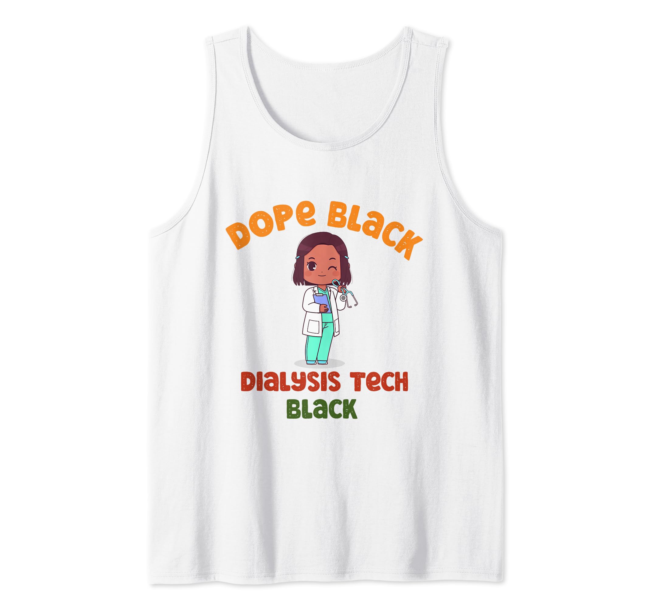 Dope Black Dialysis Tech Melanated Black History Technician Tank Top