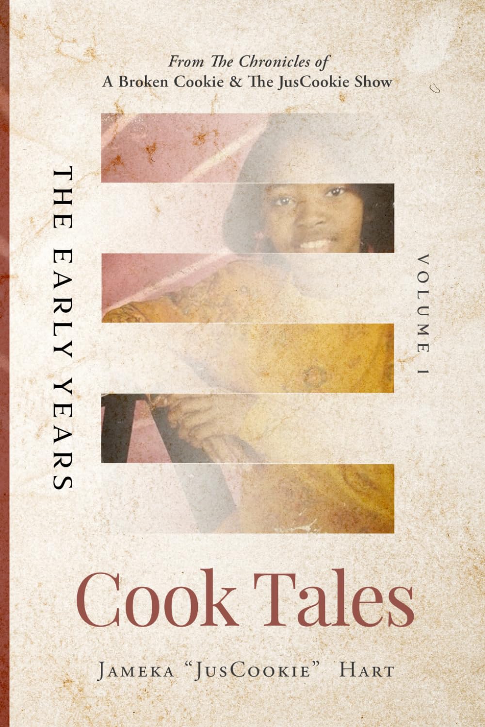 Cook Tales: The Early Years (Volume 1)