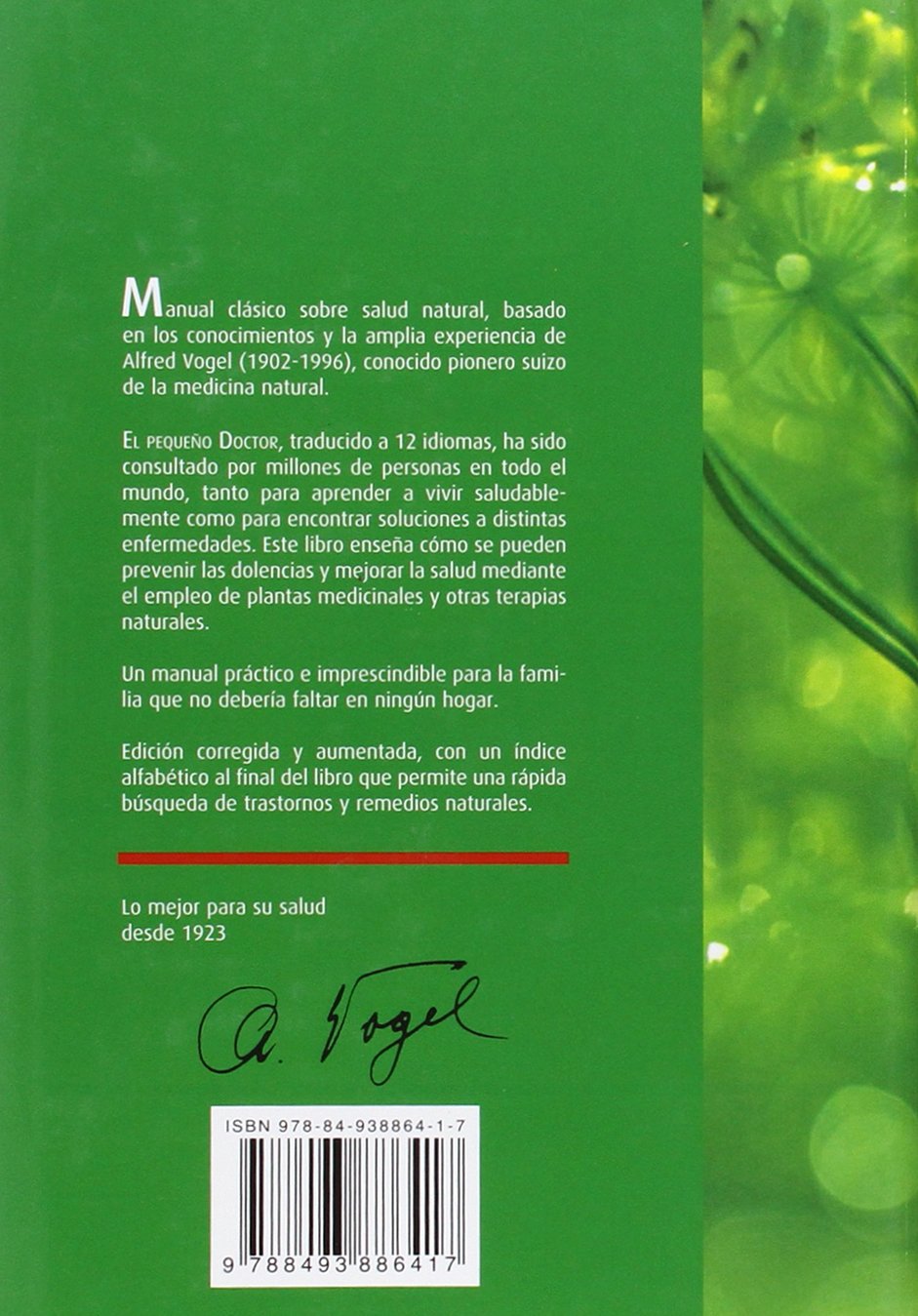 A.Vogel El Pequeño Doctor | Manual de Medicina Natural De Alfred Vogel | Consejos Prácticos y Útiles para Cuidar tu Salud de Manera Natural | Edición Corregida y Aumentada