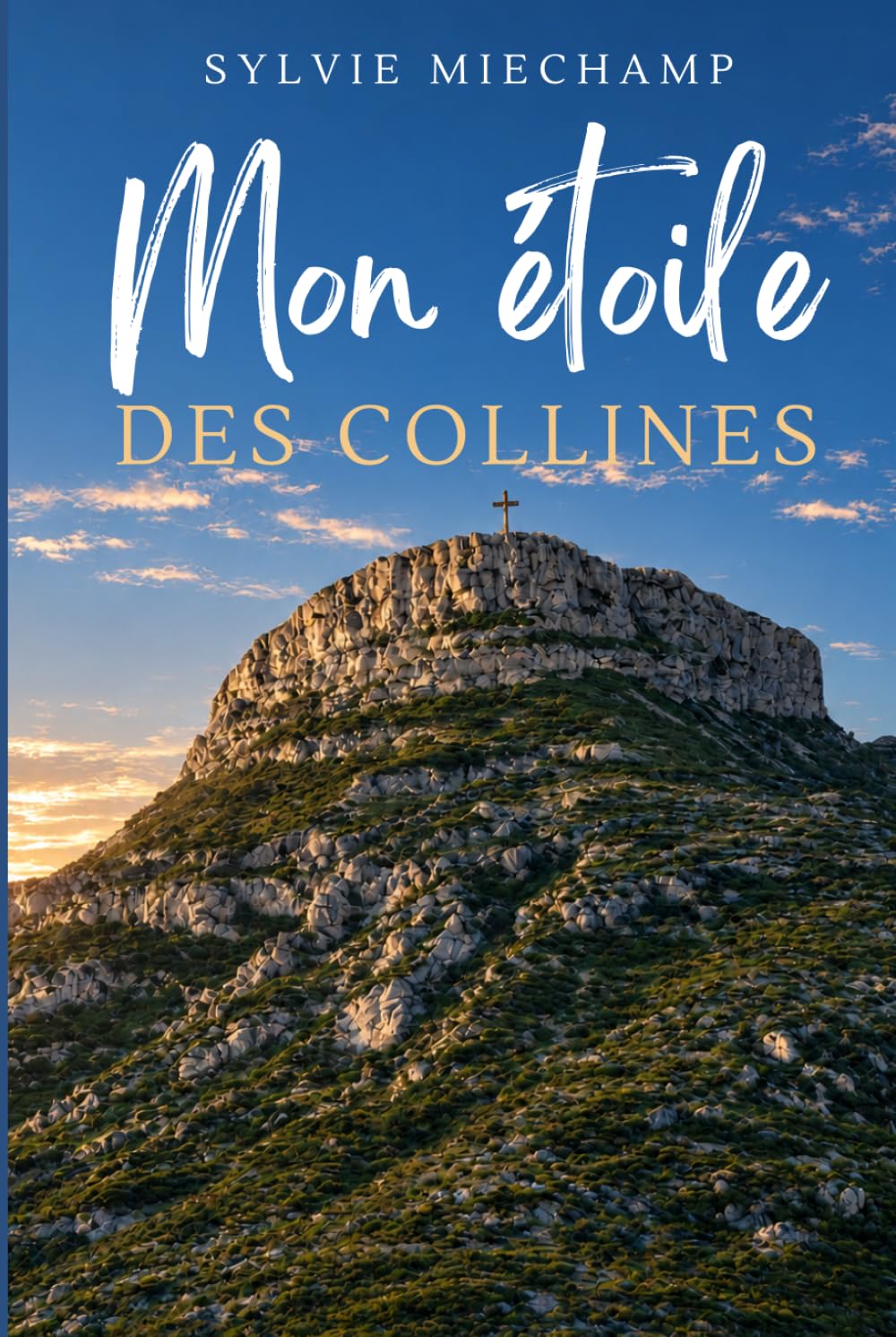 Mon étoile des collines