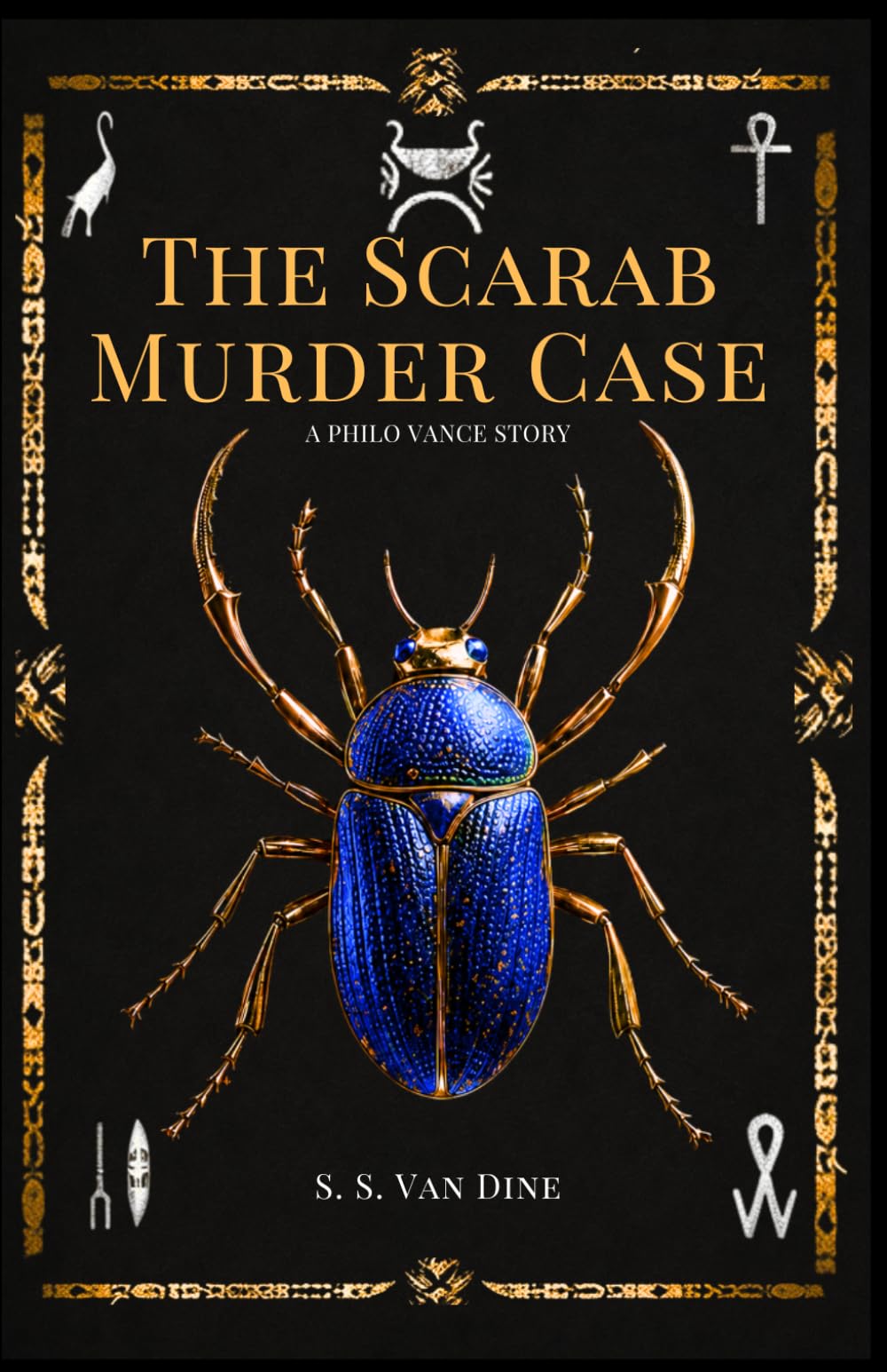 The Scarab Murder Case: A Philo Vance Mystery with Original Illustrations