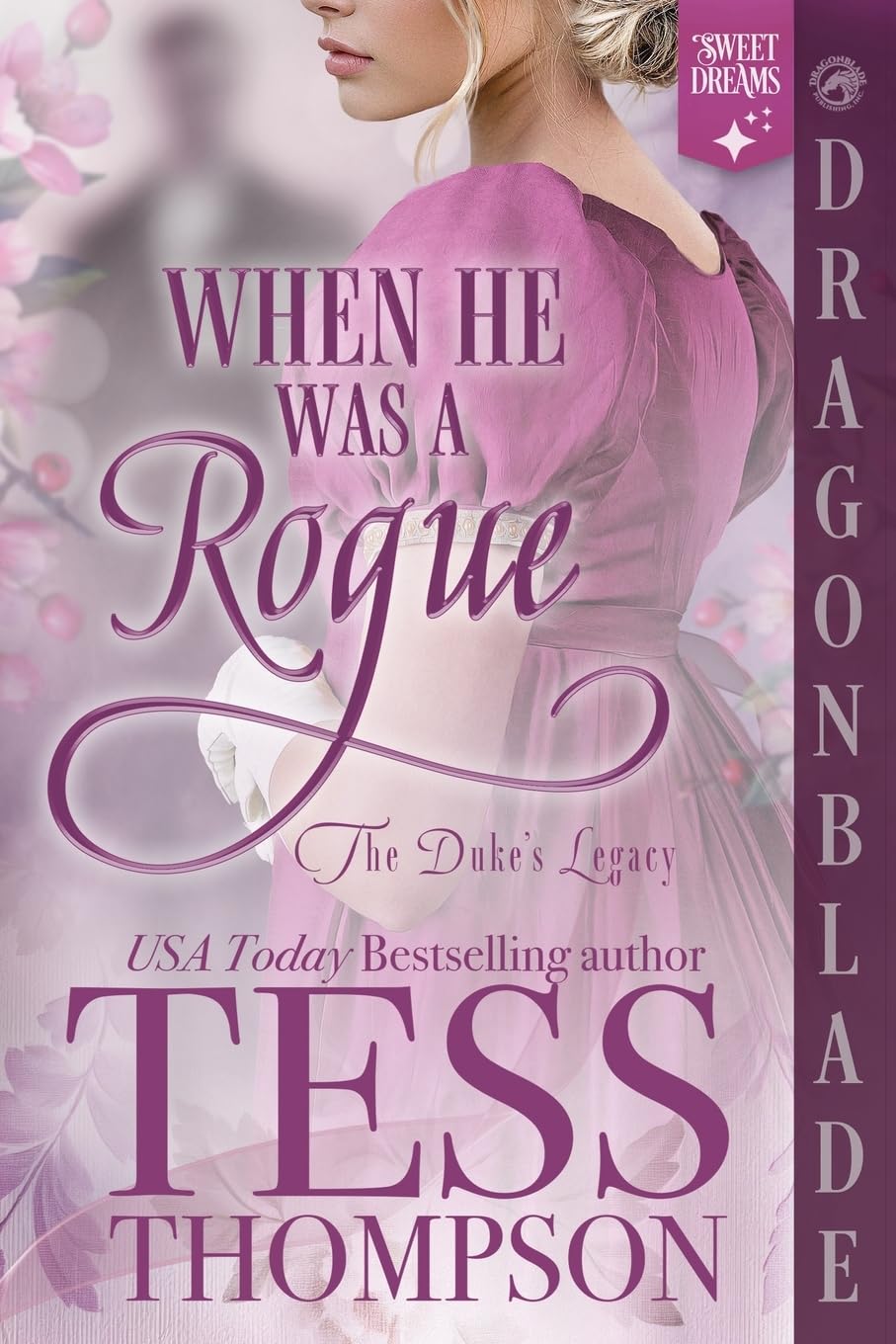 When He Was a Rogue: A Regency Historical Romance: 2 (The Duke's Legacy)