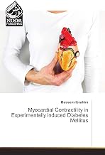 Myocardial Contractility in Experimentally induced Diabetes Mellitus