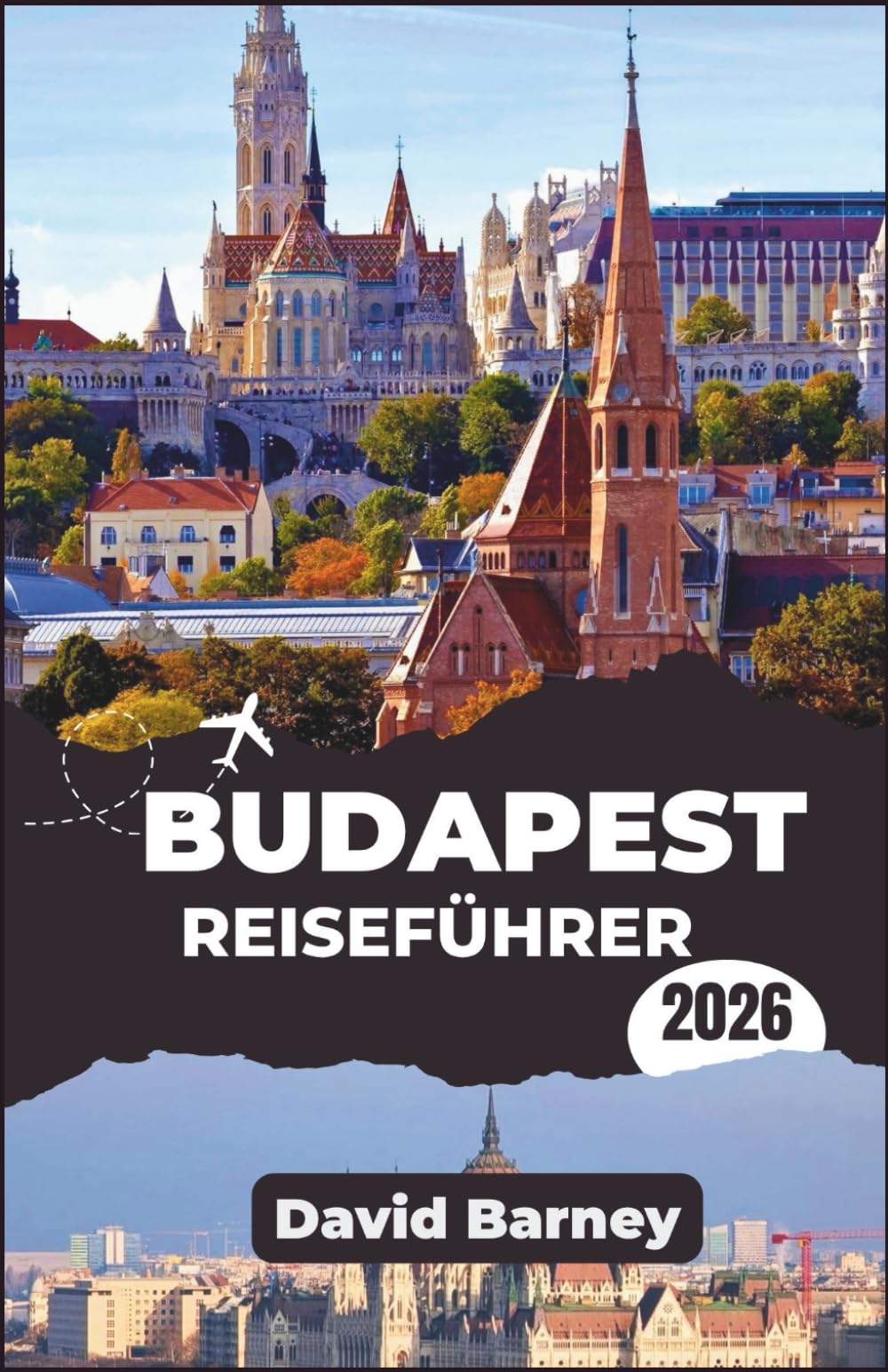 Budapest Reiseführer 2026: Entdecken Sie den Rhythmus der Nachbarschaft, historische Straßen, traditionelle Küche und saisonale Einblicke