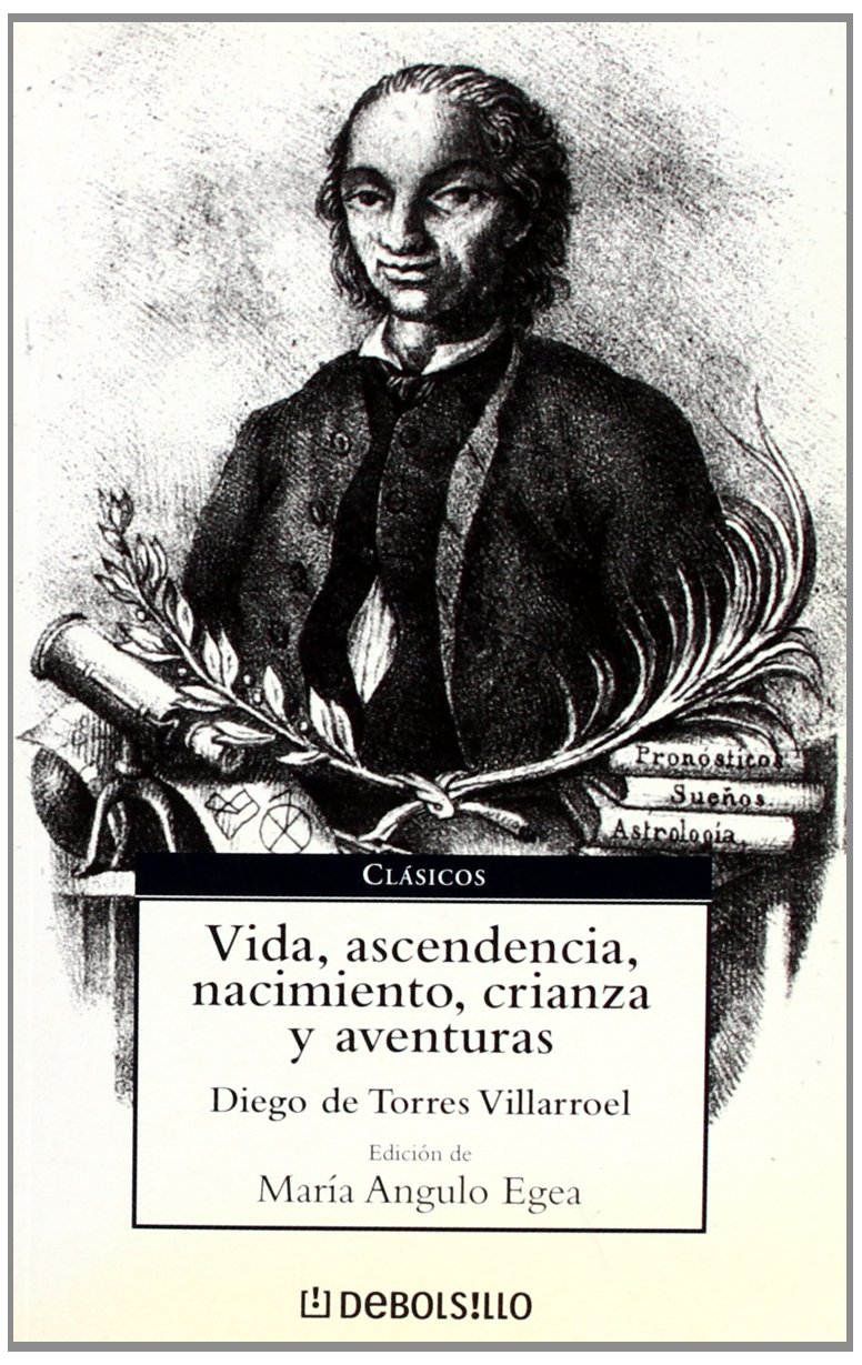 Vida, ascendencia, nacimiento, crianza y aventuras (CLASICOS)
