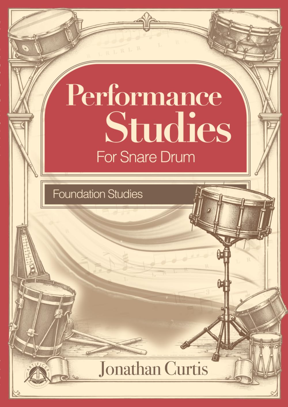 Performance Studies for Snare Drum: Foundation Studies