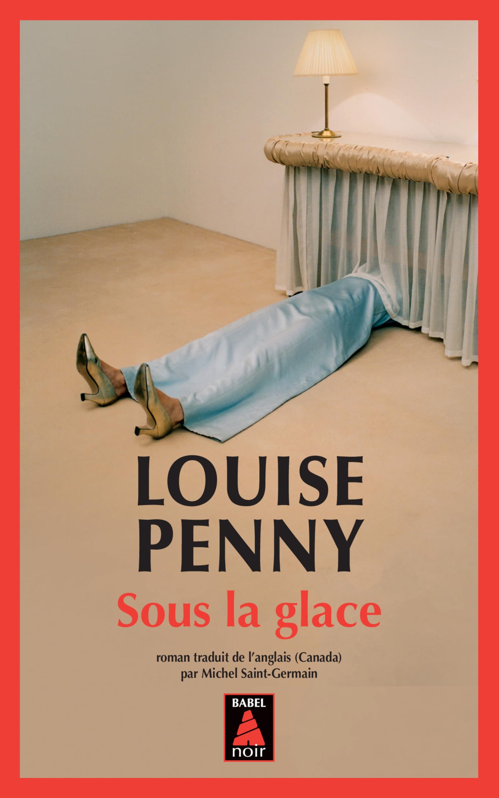 Sous la glace (Babel Noir)