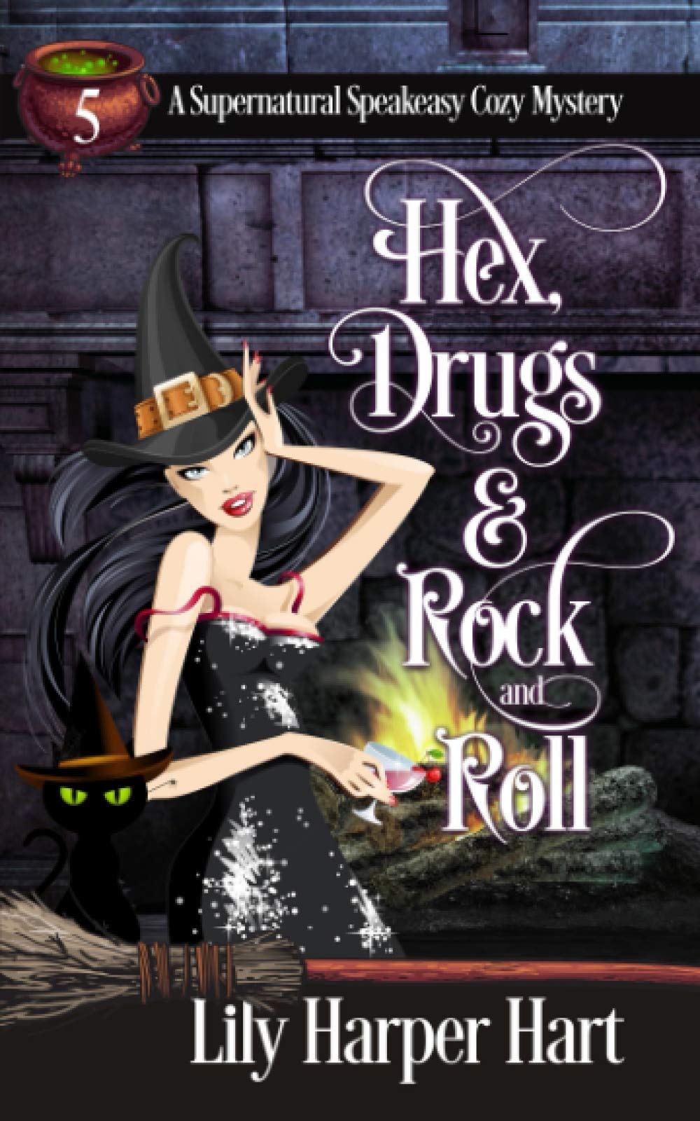 Hex, Drugs & Rock and Roll: 5 (A Supernatural Speakeasy Cozy Mystery)