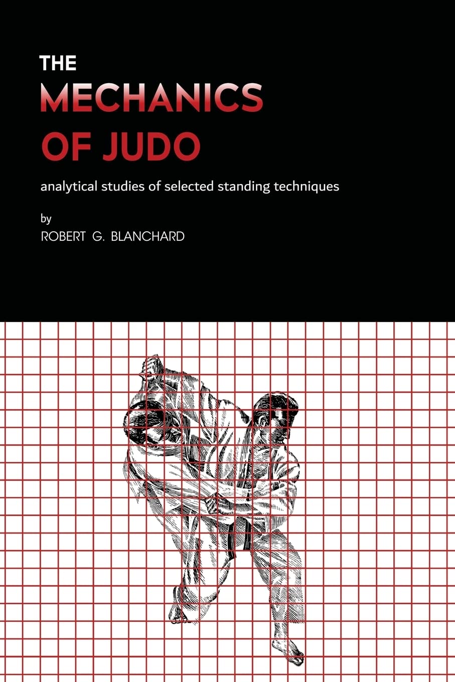 The Mechanics of Judo: Analytical studies of selected standing techniques