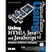 Using HTML 4 - Java 1.1 - Javascript 1.2 - Platinum Edition