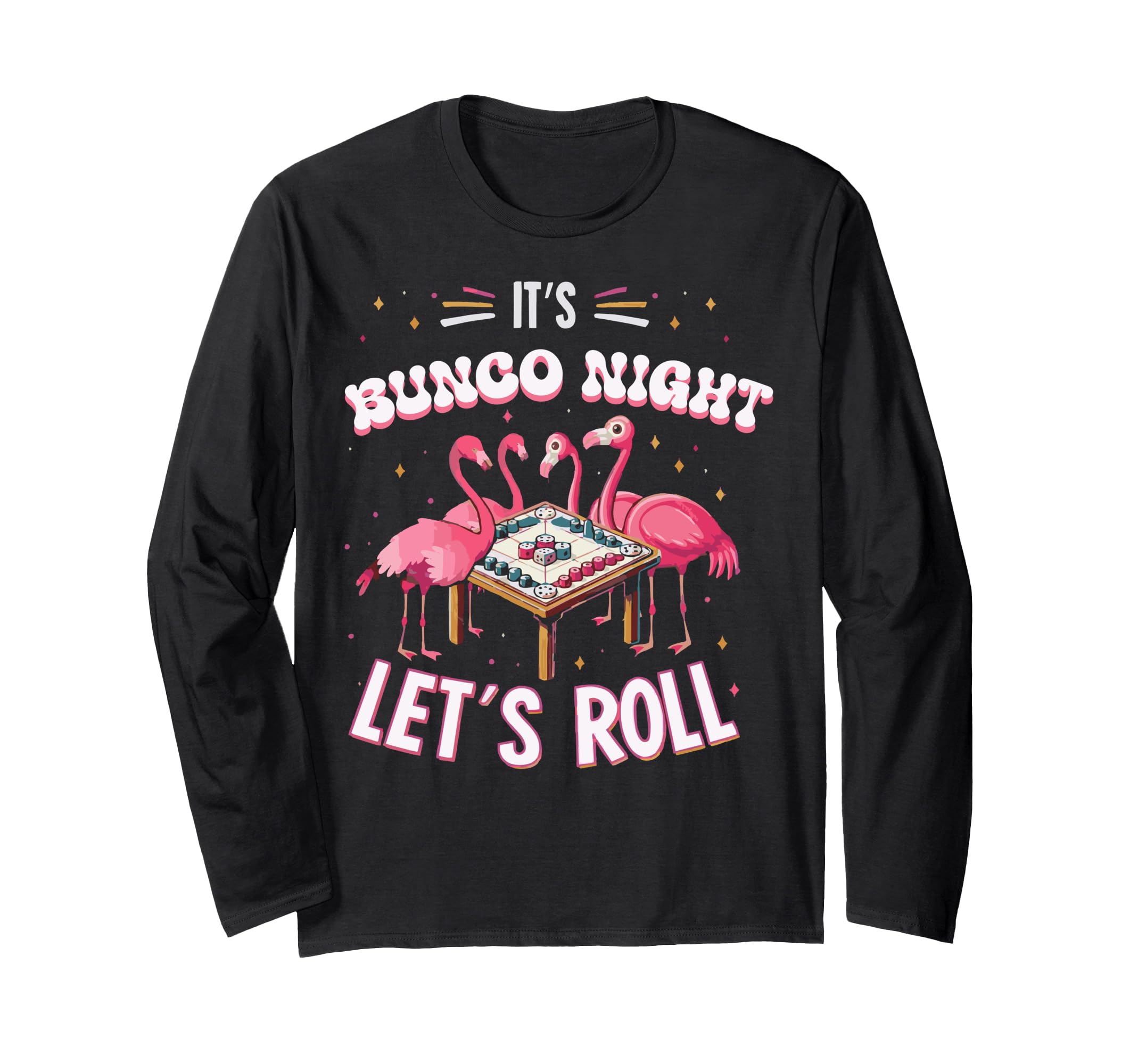 Bunco Night - Bunco Group - Bunco Player Long Sleeve T-Shirt