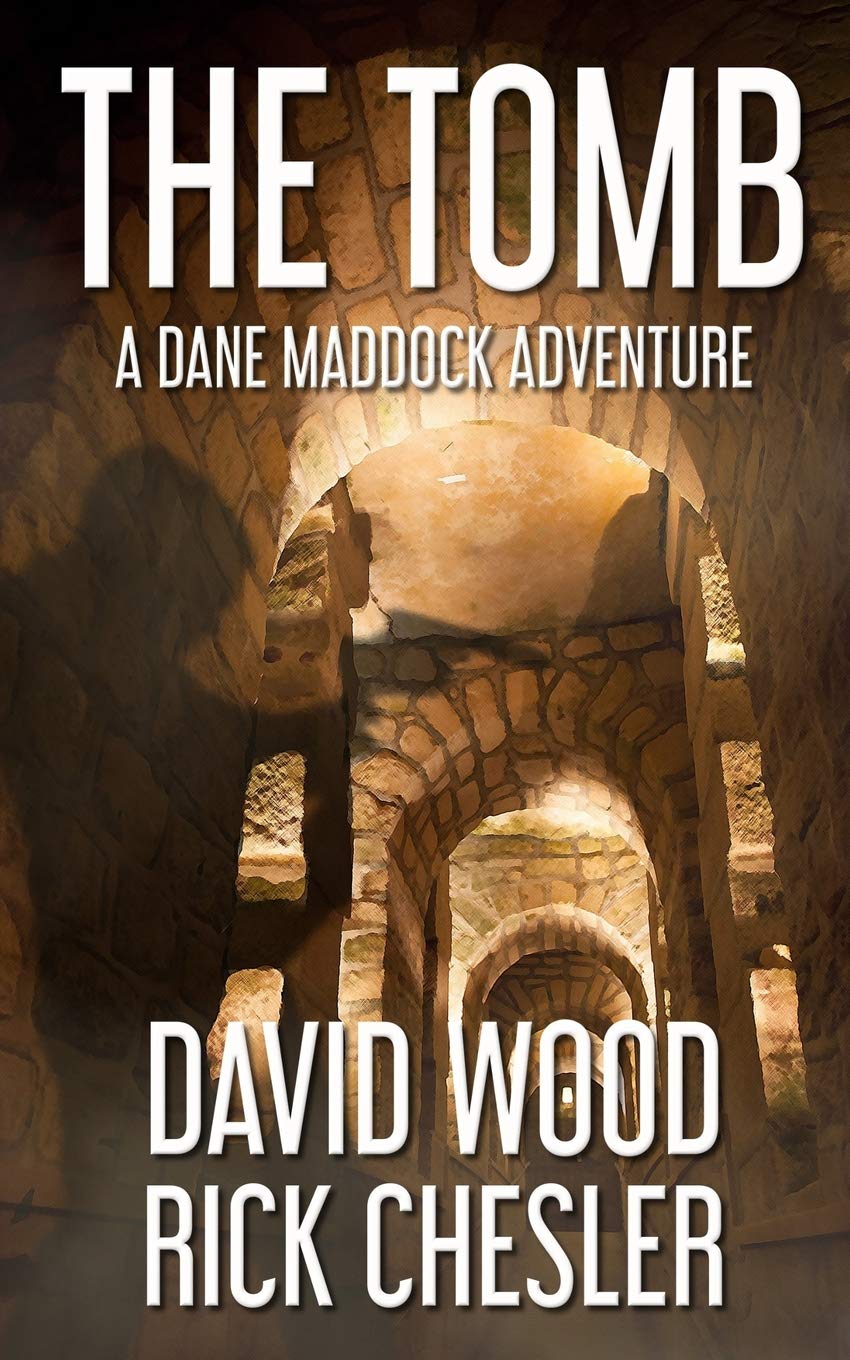 The Tomb: A Dane Maddock Adventure (Dane Maddock Universe Book 8)