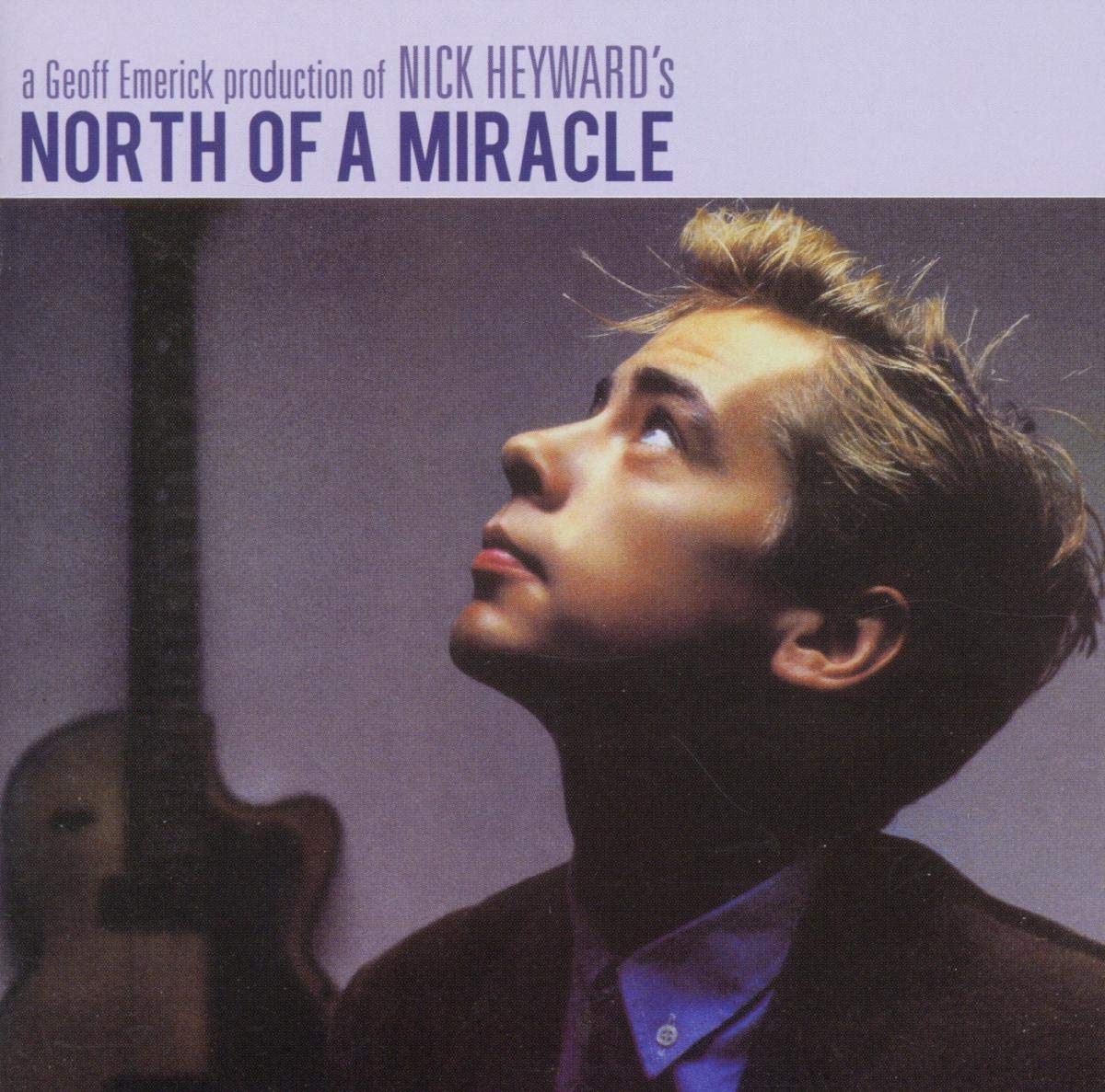 【新品】Nick Heyward - North Of A Miracle North of a Miracle - Amazon.com Music