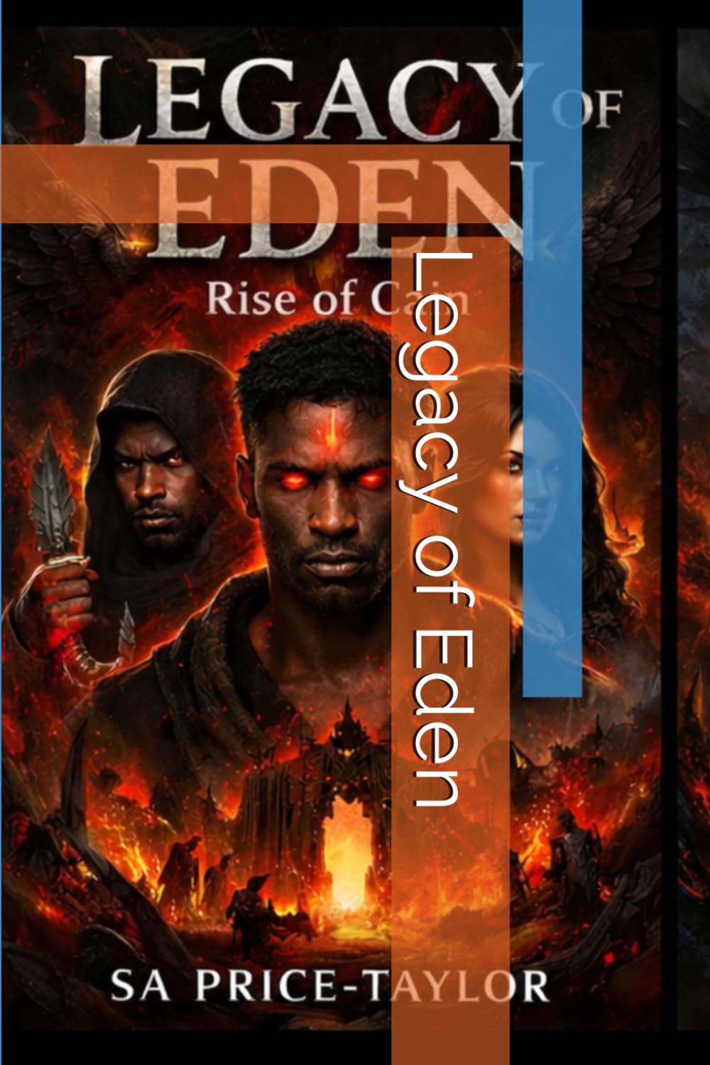 Legacy of Eden (Legacy of Eden Book 2 Rise of Cain)