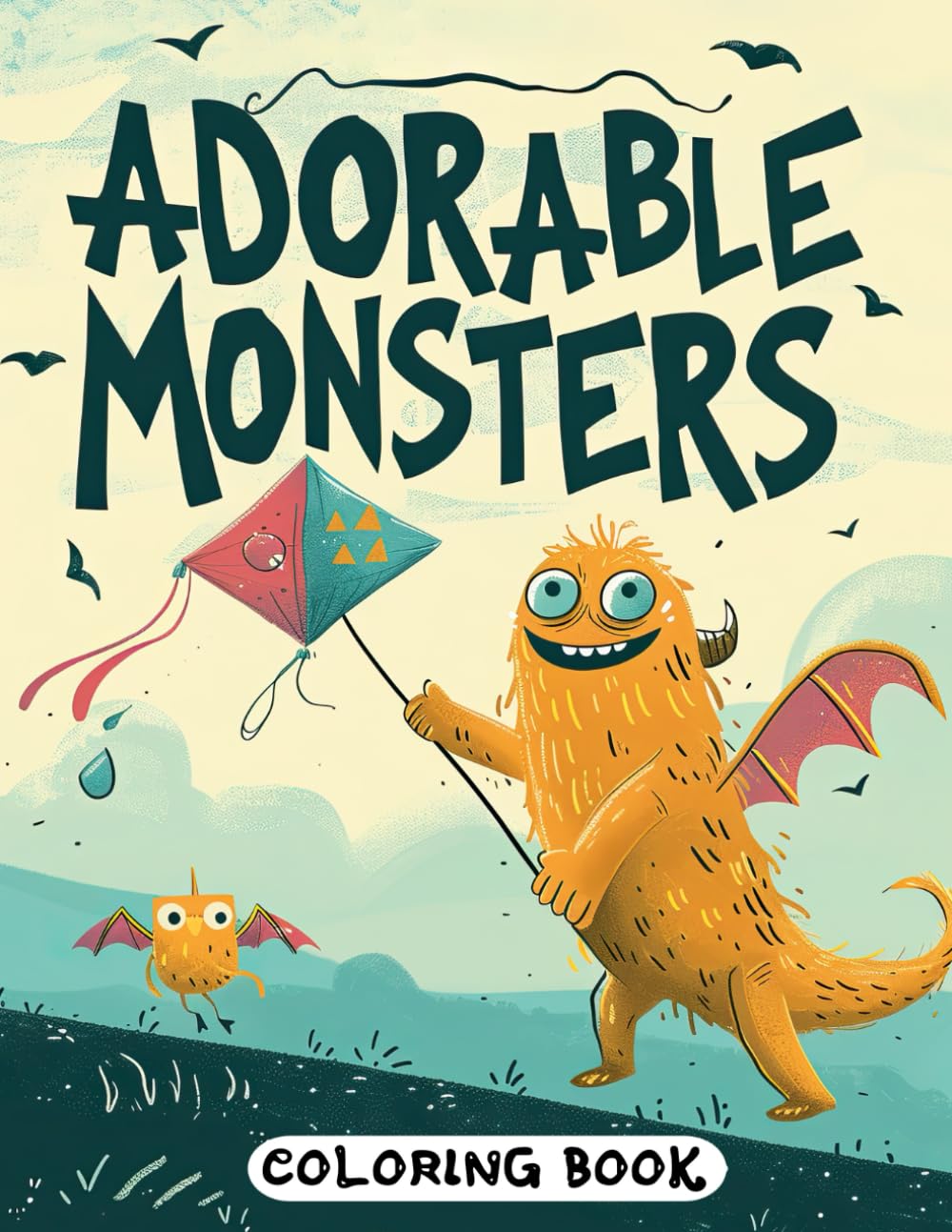Adorable Monsters Coloring Book: Cute and Funny Monsters for Stress Relief and Creativity