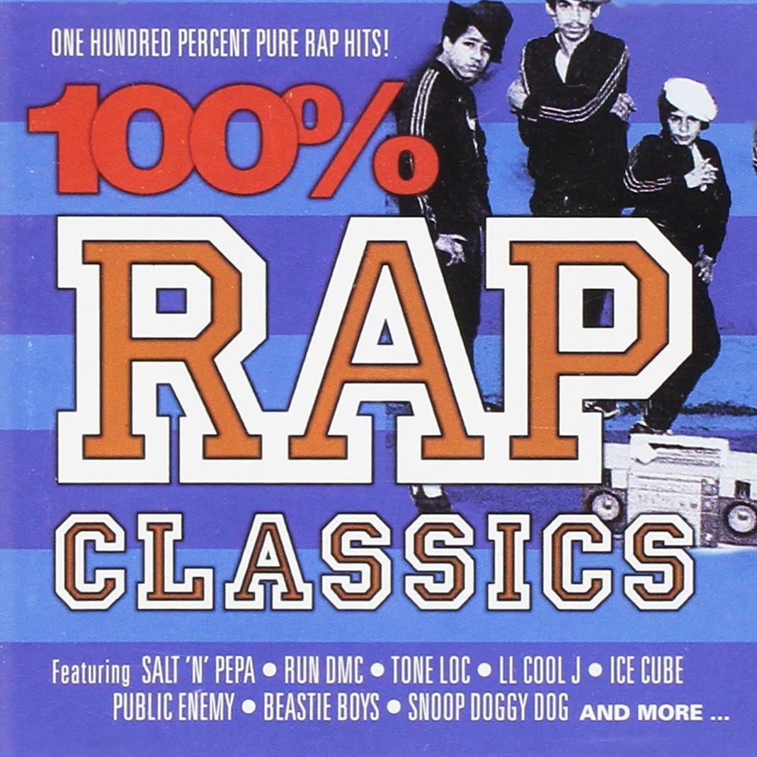 100% Rap Classics: Amazon.co.uk: CDs & Vinyl