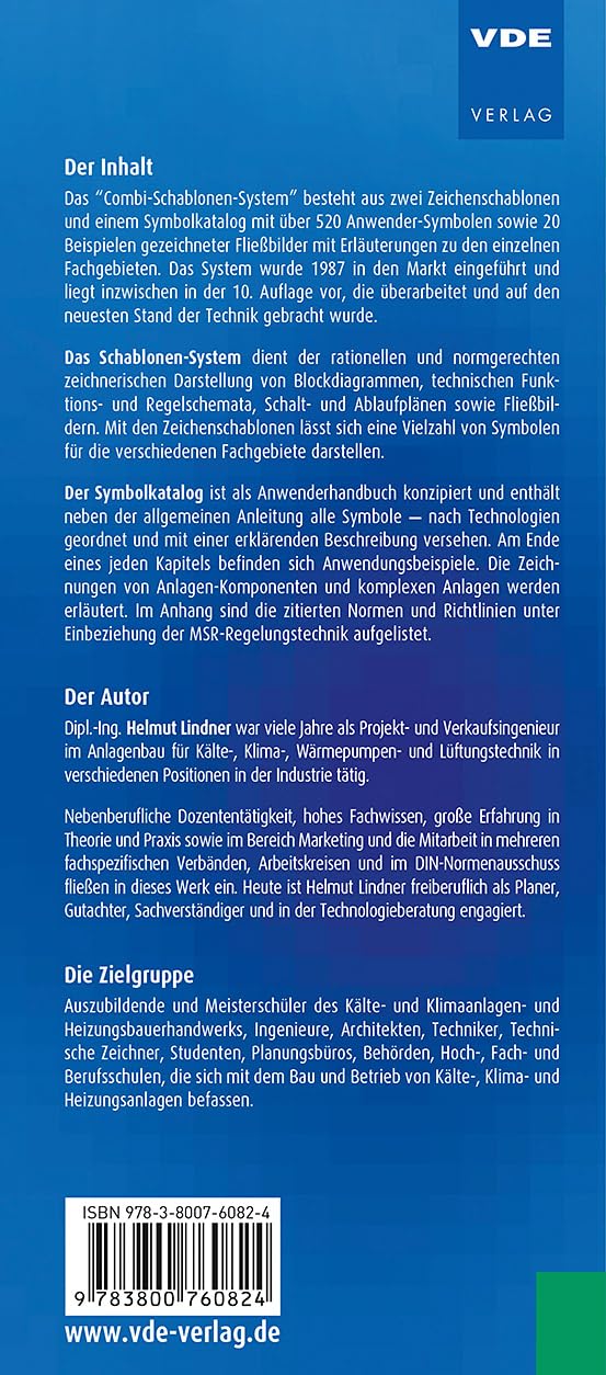 Das Combi-Schablonen-System: Heizungs-, Kälte-, Klima-, Lüftungs-, Solar-, Verfahrens-, Wärmepumpen- und Wassertechnik