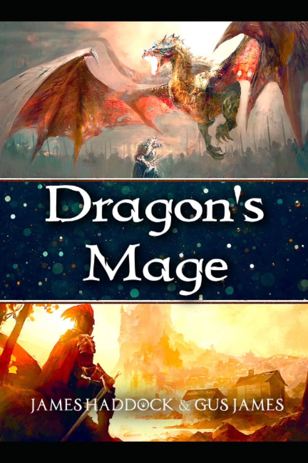 Dragon's Mage: Book 2 of Dragon's Envoy