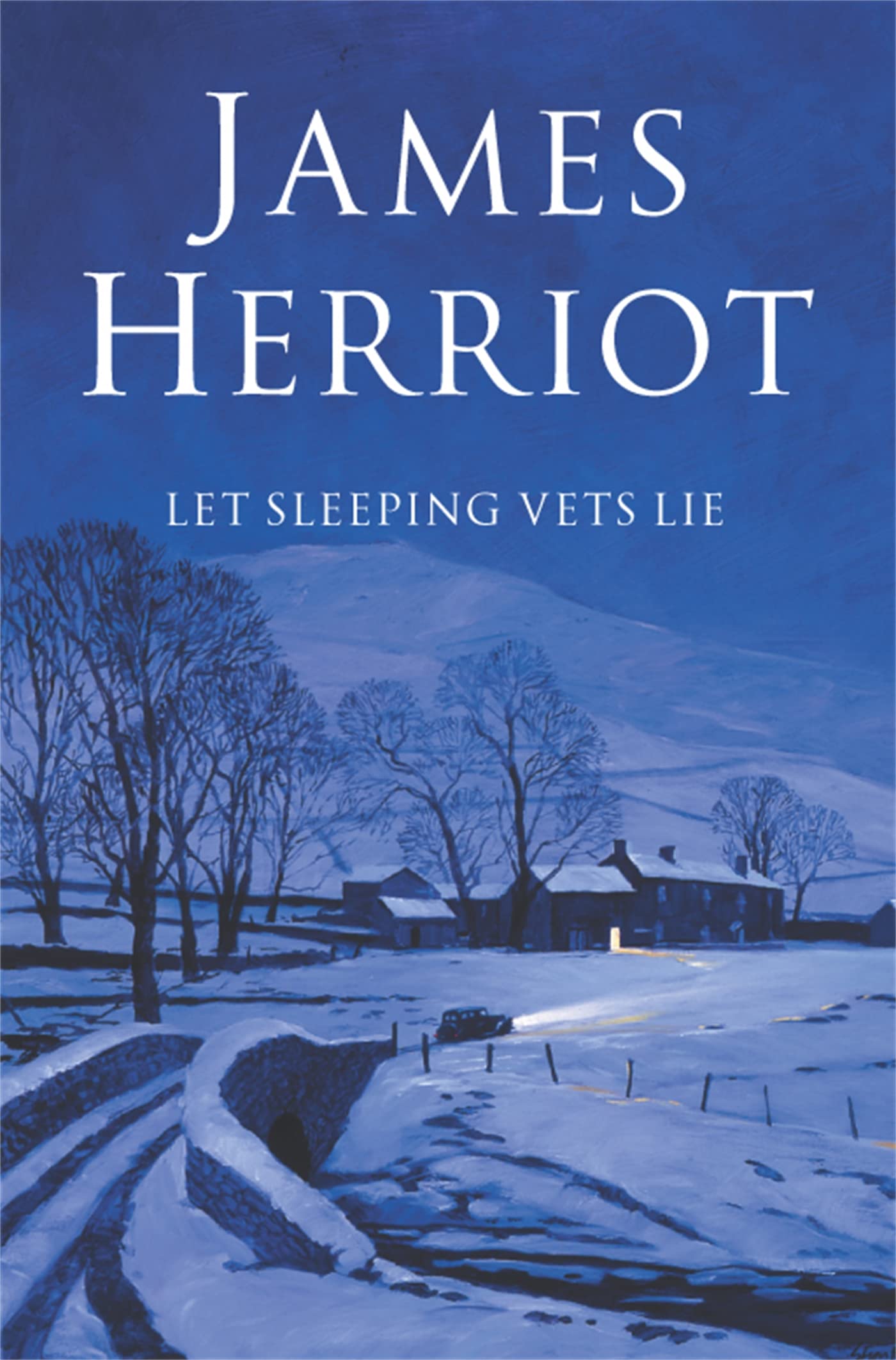 Let Sleeping Vets Lie-James Herriot