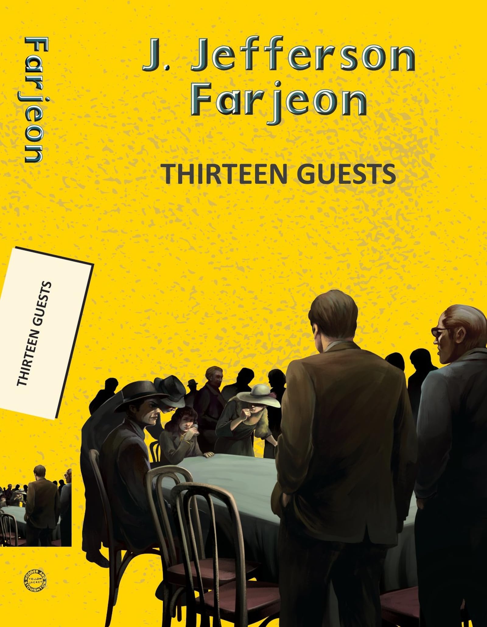 Thirteen Guests by J Jefferson Farjeon PAPERBACK 9789357311250