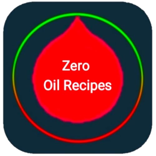 Best Zero Oil Recipes