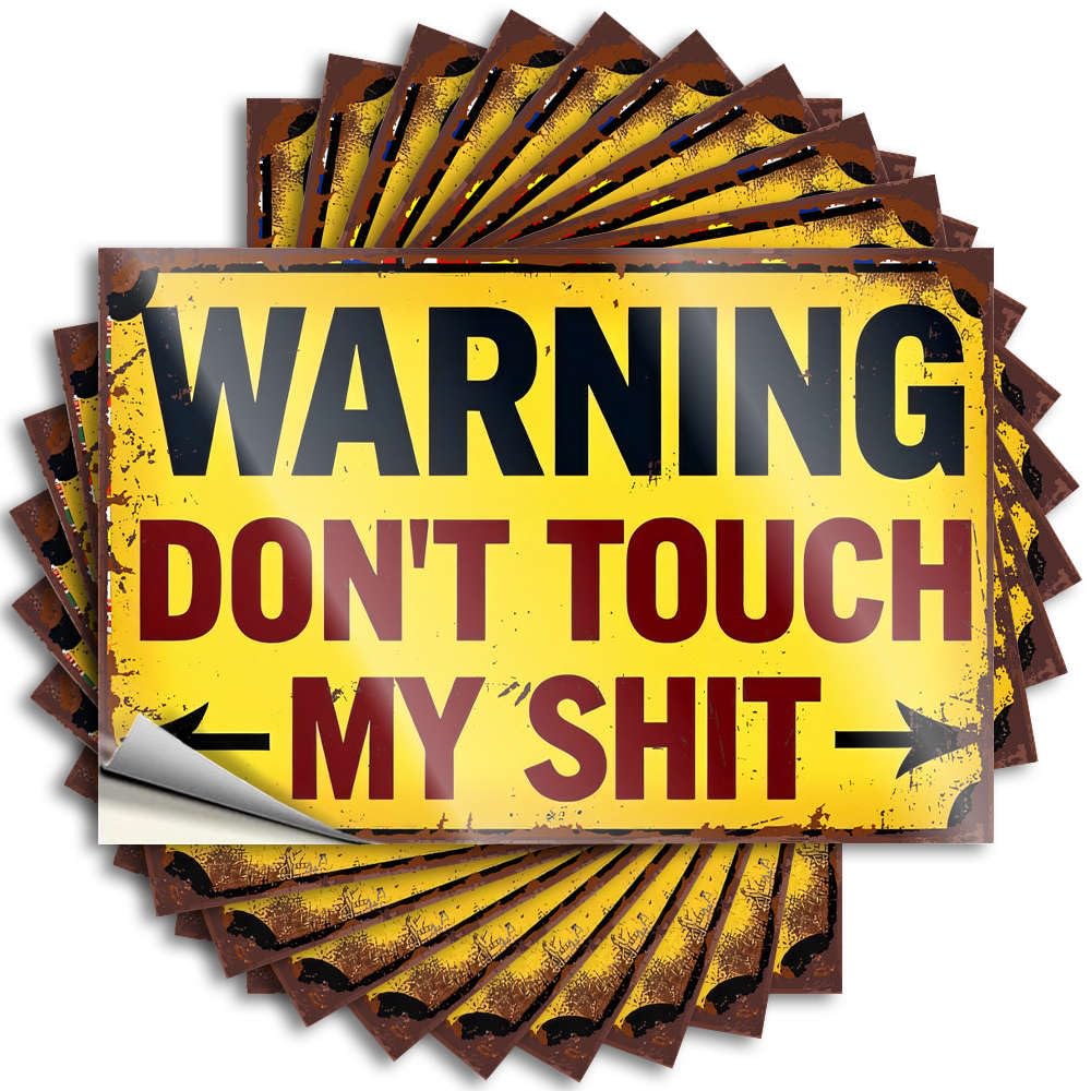 Decals Square Men Cave Decor Waterproof - Warning: Don't Touch My Shit Cover Self Adhesive Decal for Alcohol Use(6X9CM)
