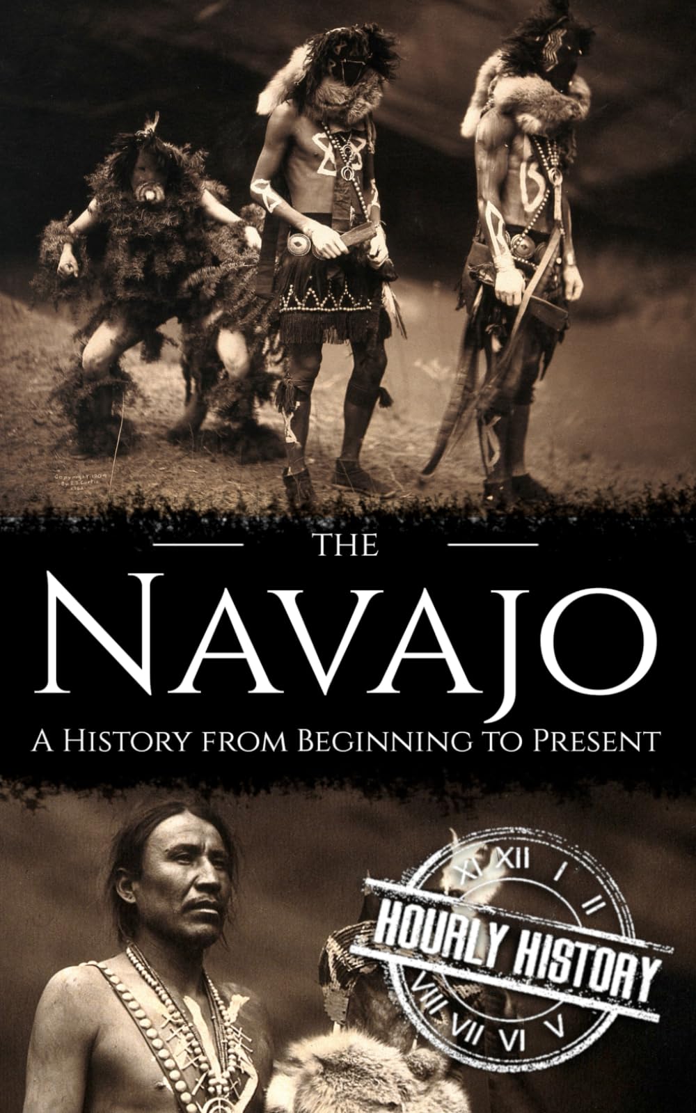 The Navajo: A History from Beginning to Present (Native American History)