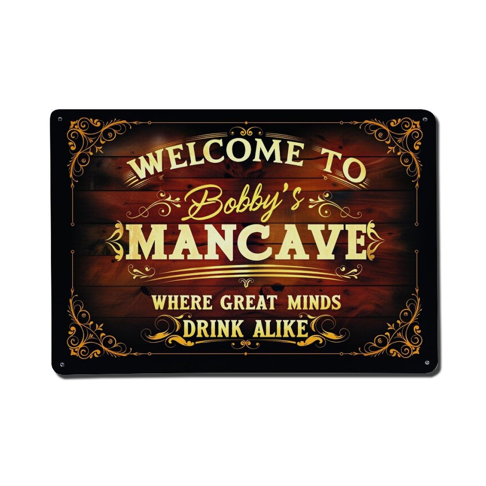 Wooden Style Sign With Gold Lettering And Ornate Borders Tin Sign Vintage Metal Poster, Home Bar Garage Man Cave Cafe Indoor & Outdoor Wall Decoration 8x12Inches