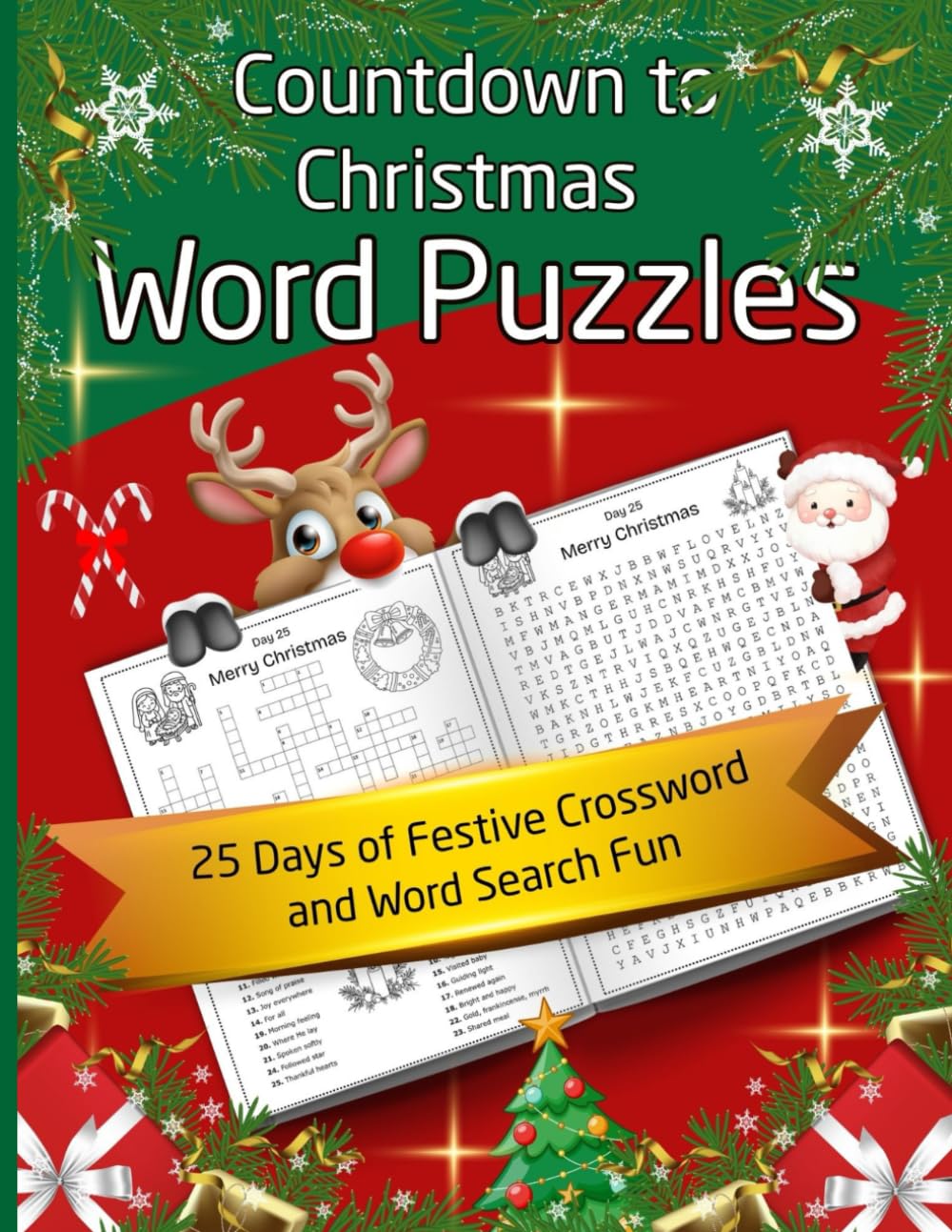 Countdown to Christmas Puzzle Book for Teens & Adults: 25 Days of Cozy Holiday Word Searches & Crosswords to Celebrate the Season: A Relaxing Daily ... Cheerful Puzzles for the Holiday Countdown