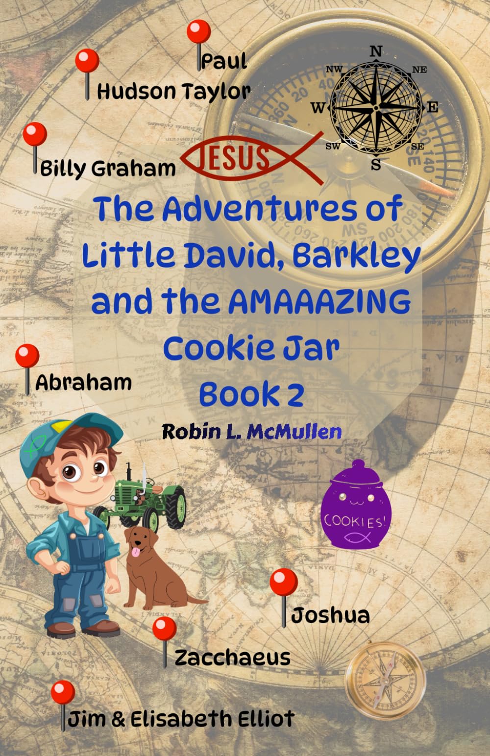 The Adventures of Little David, Barkley and the Amazing Cookie Jar Book 2