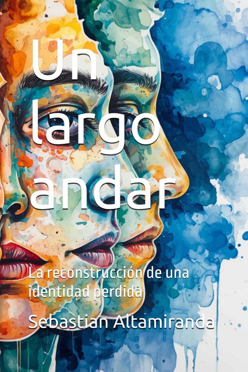 Un largo andar: La reconstrucción de una identidad perdida