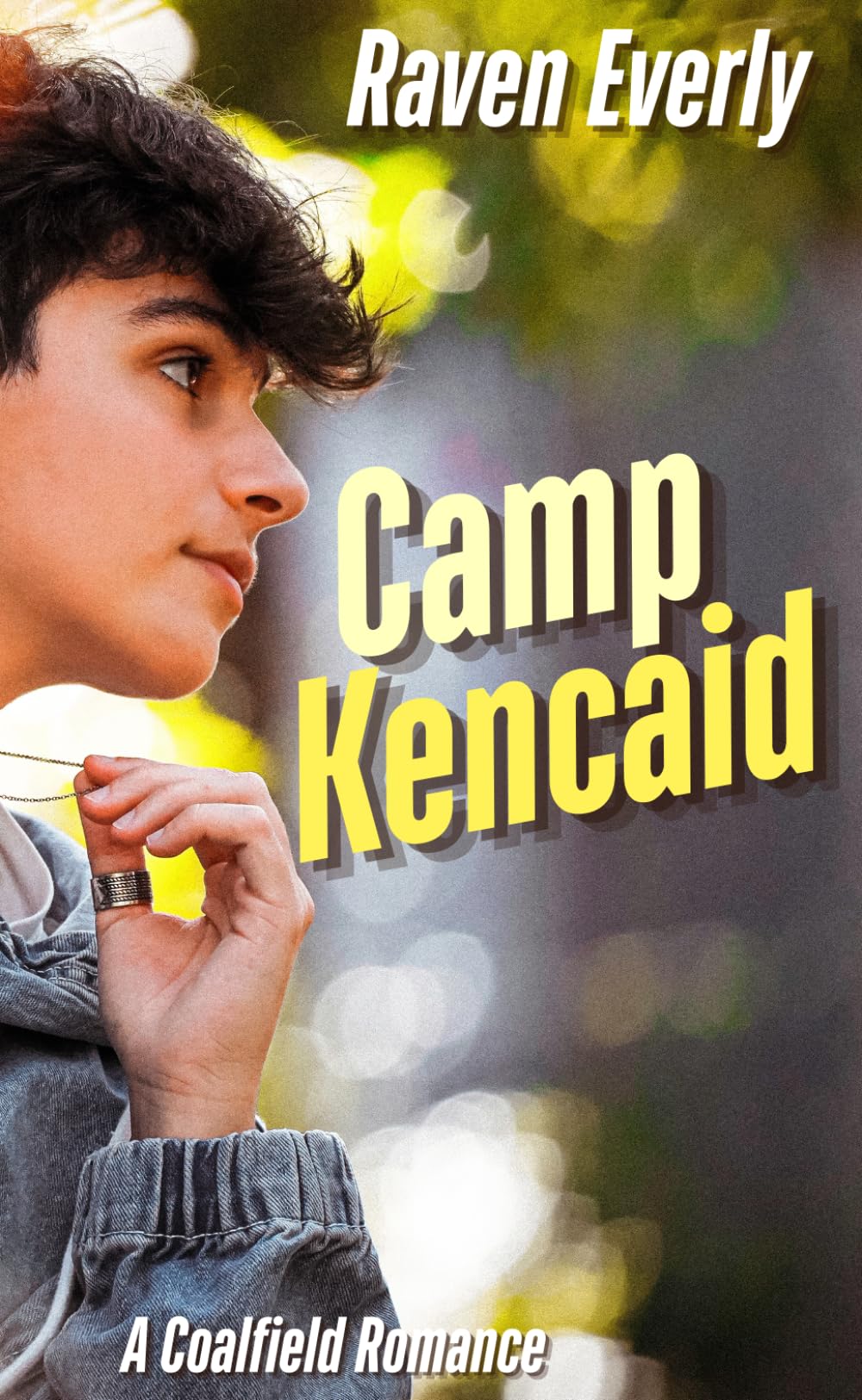 Camp Kencaid: A Coalfield Romance