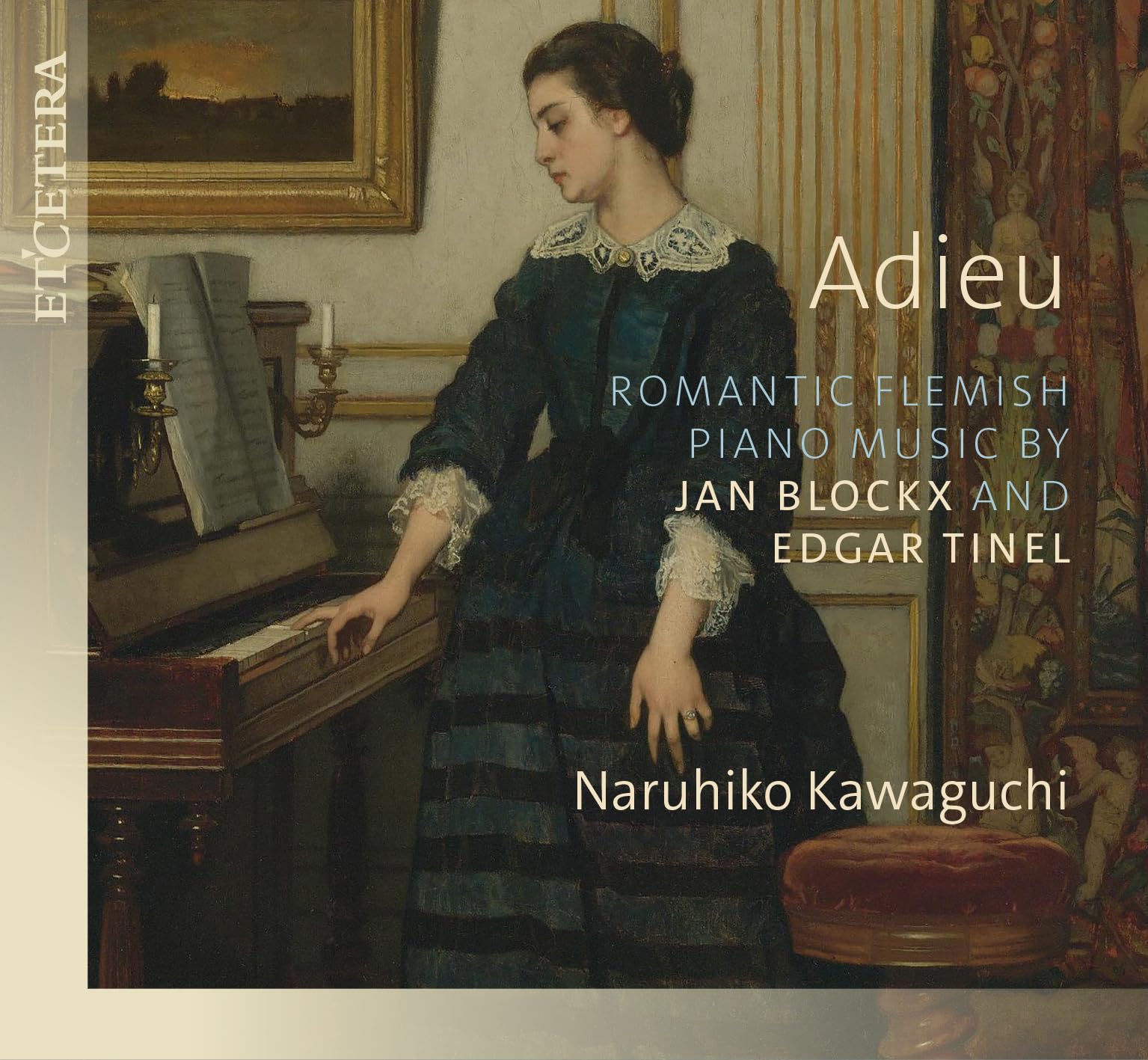 Adieu: Romantic Flemish Piano Music