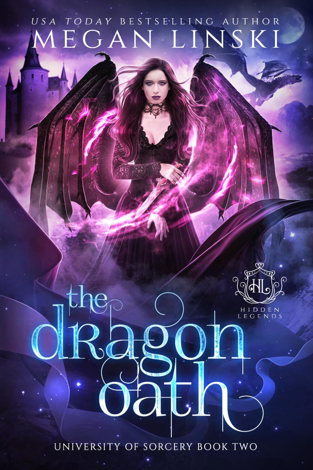 The Dragon Oath: A Fae Academy Shifter Romance: 2 (Hidden Legends: University of Sorcery)