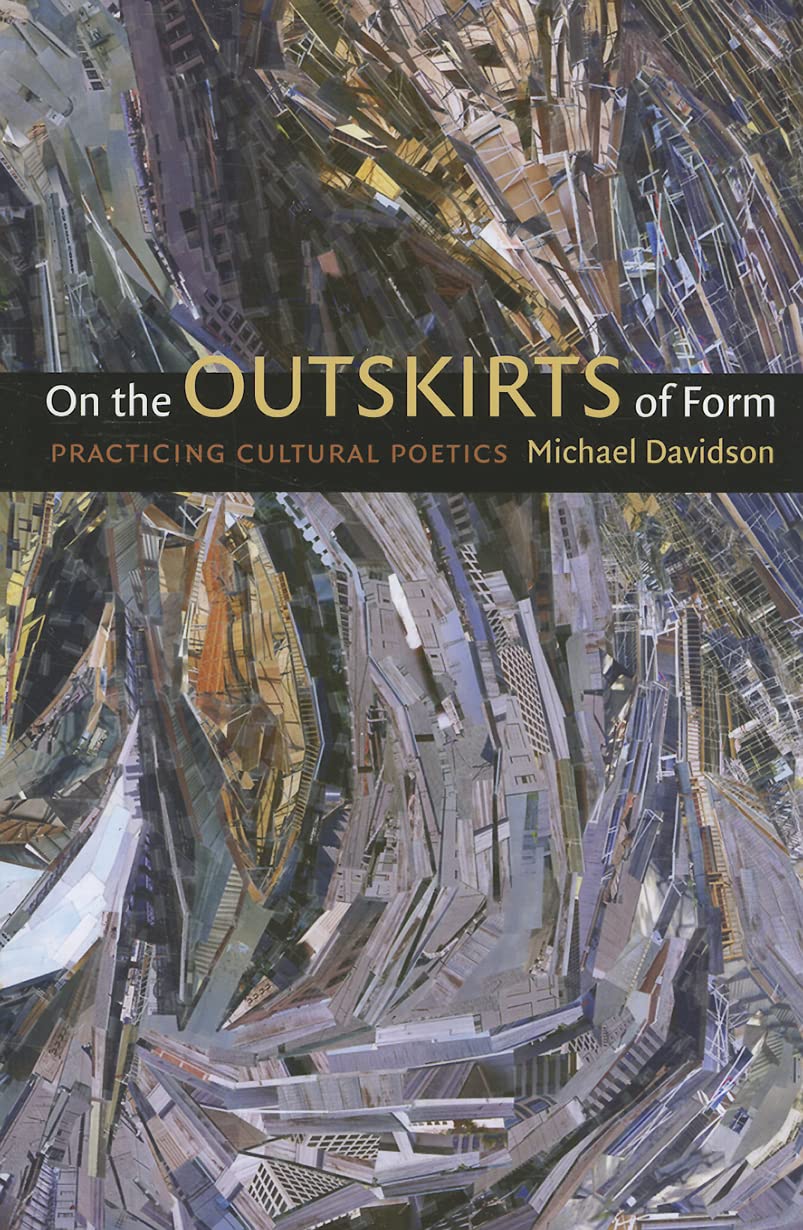 Buy On the Outskirts of Form: Practicing Cultural Poetics — BookShops.in