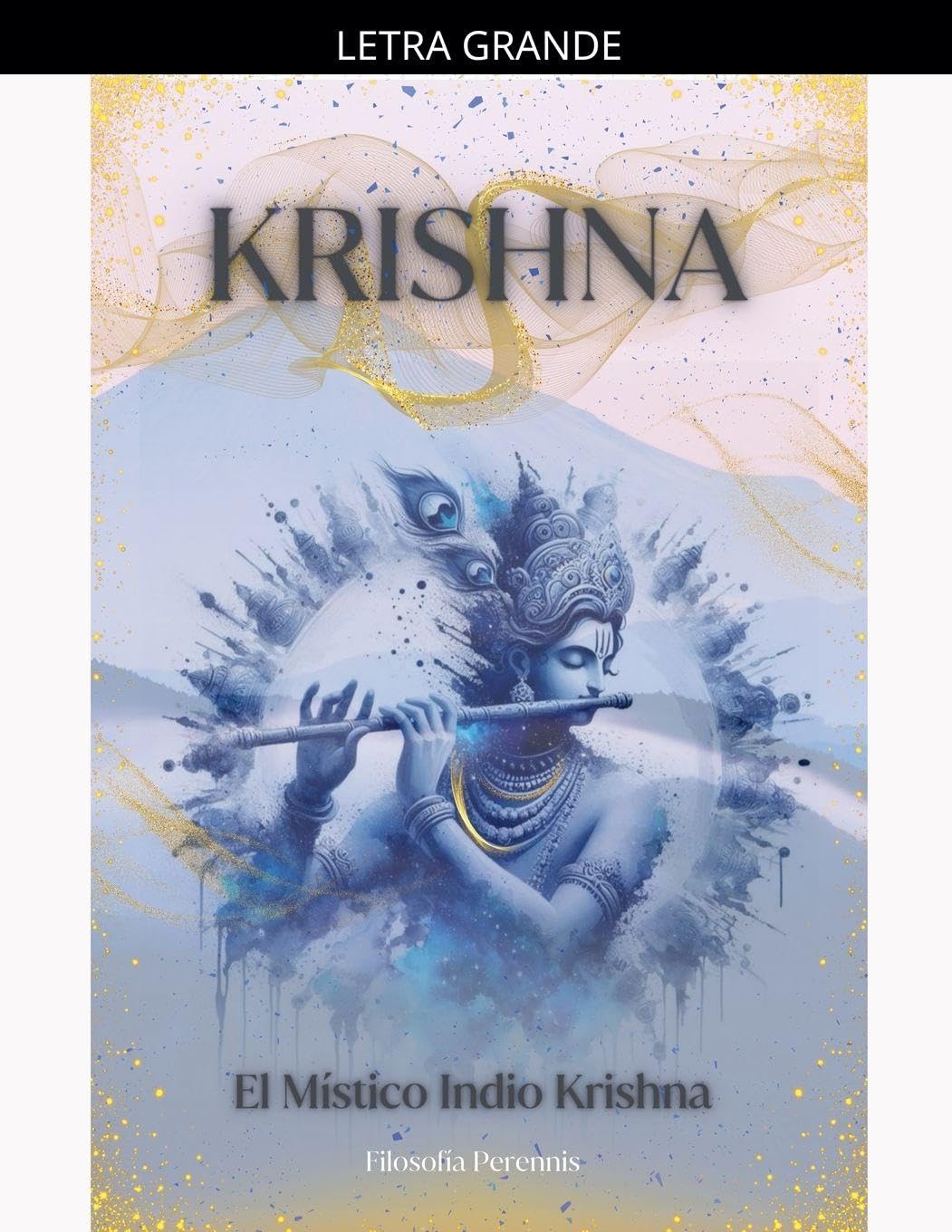 Krishna: El Místico Indio Krishna