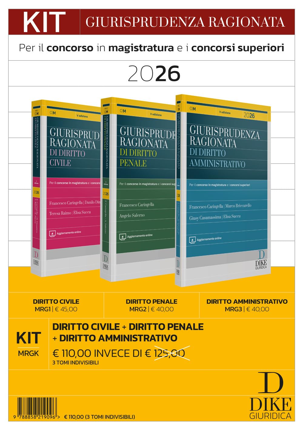 Kit giurisprudenza ragionata 2026. Civile, amministrativo e penale. Per il concorso in magistratura e concorsi superiori