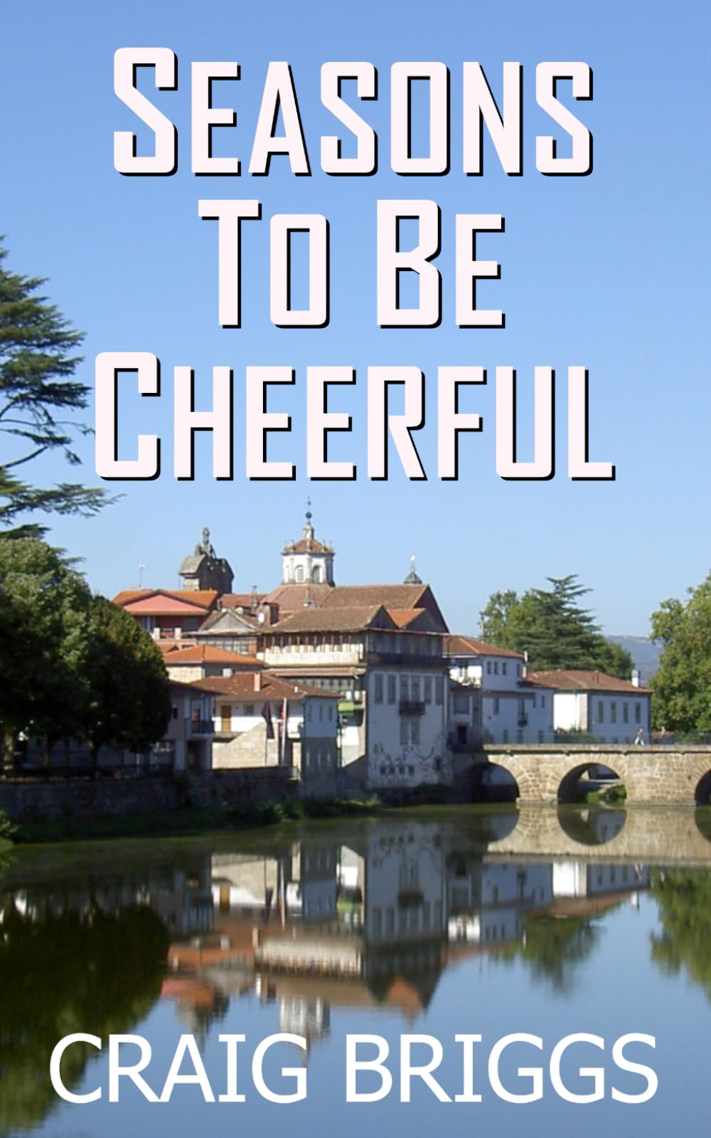 Seasons To Be Cheerful (The Journey)