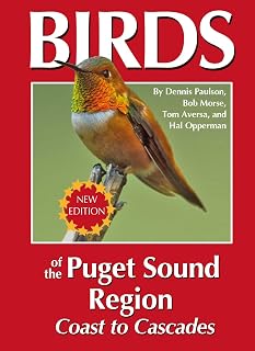 Birds of the Puget Sound Region Coast to Cascades