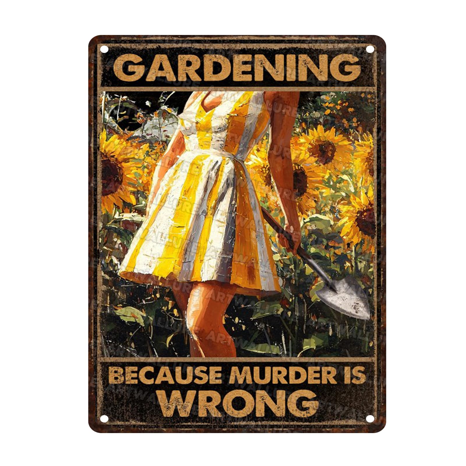 Garden Vintage Sign Gardening Because Murder Is Wrong Metal Sign for Garden Yard Backyard Patio Porch Decor 12x16inch