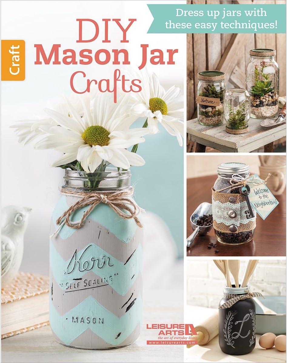 LEISURE ARTS DIY Mason Jar Crafts